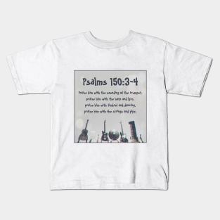 Psalms 150:3-4 Kids T-Shirt